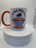 Customised "I never dreamed ....Scent Dog Handler Mug"