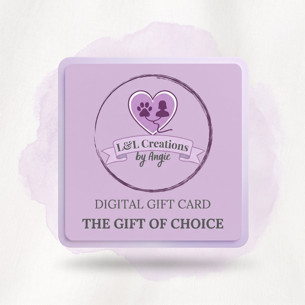 L&L Creations by Angie Digital Gift Card